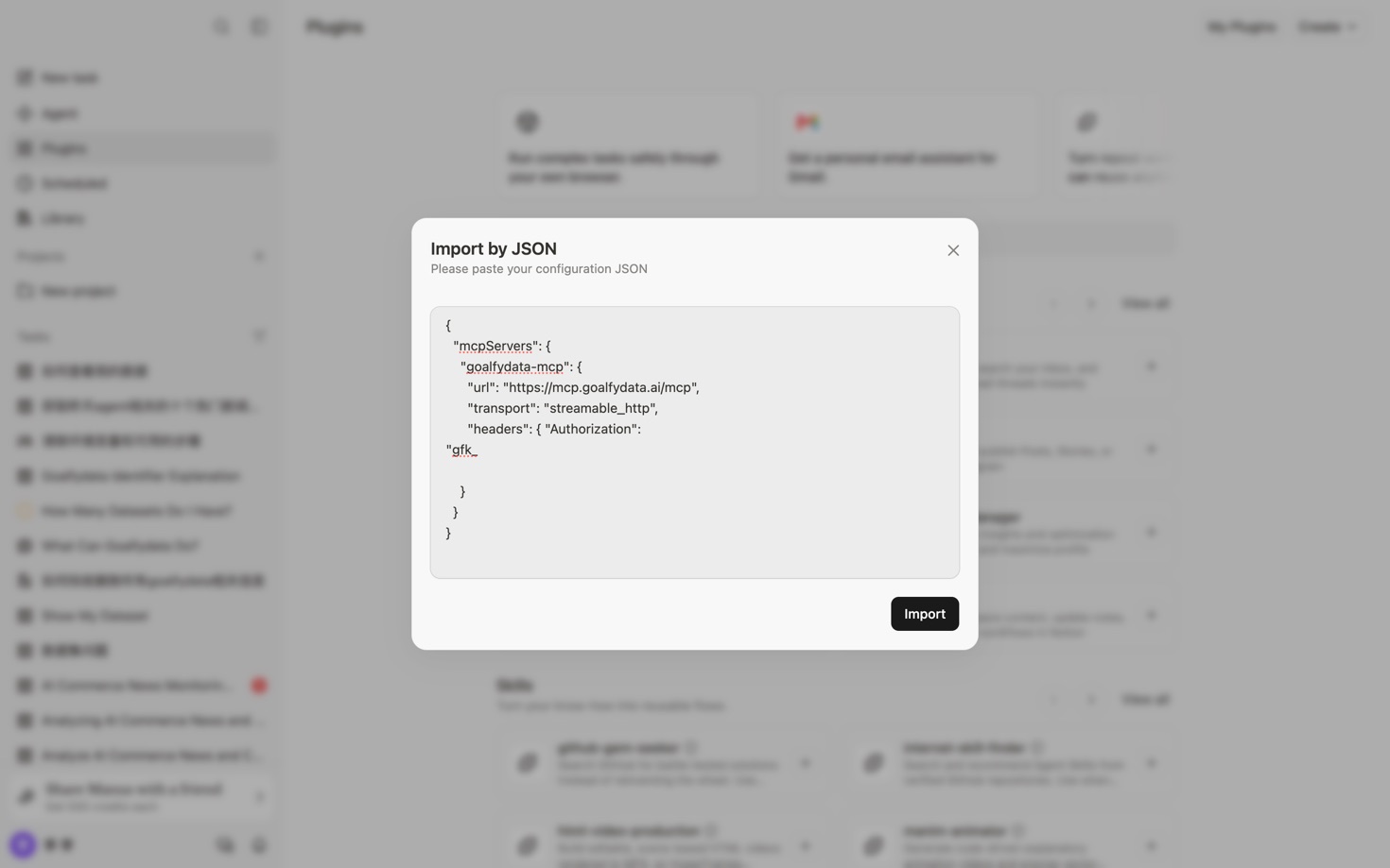 Paste the goalfydata-mcp connector JSON and import